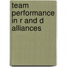 Team performance in R and D alliances door Elise Meijer