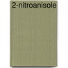 2-Nitroanisole door J. Rijnkels