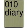 010 diary by Unknown