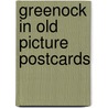 Greenock in old picture postcards door J.F. Anderson