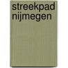 Streekpad Nijmegen door J. de Jong