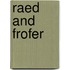 Raed and Frofer