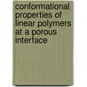 Conformational properties of linear polymers at a porous interface door G.F. Hermsen