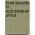 Food security in sub-Saharan Africa