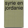 Syrie en Jordanie door Dolf de Vries