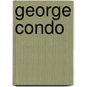 George Condo by T. Kellein