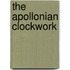 The Apollonian Clockwork