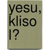 Yesu, Kliso lɔ door W. de Vink