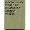 E-book: Iso/iec 20000: An Introduction (english Version) door L. van Selm