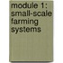 Module 1: Small-scale farming systems