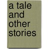 A tale and other stories by Anneke Wittop Koning