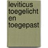 Leviticus Toegelicht en toegepast