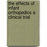 The effects of infant orthopedics A clinical trial door C. Prahl