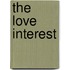 The Love Interest