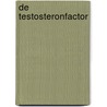 De Testosteronfactor door A. Maseland