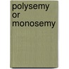 Polysemy or monosemy door E.L.J. Fortuin