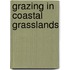 Grazing in coastal grasslands