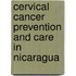 Cervical cancer prevention and care in Nicaragua
