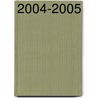 2004-2005 by R.T.G. Verstraaten