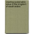 Creating sustainable value in the Kingdom of Saudi Arabia