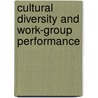 Cultural diversity and work-group performance door T. Girndt