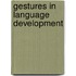 Gestures in language development