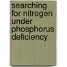 Searching for nitrogen under phosphorus deficiency door R. Remans