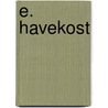 E. Havekost by K. Klemp