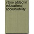 Value added in educational accountability