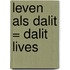 Leven als Dalit = Dalit lives