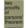Two prooffs of Parsons' theorem by J.J. Joosten