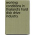Working Conditions in Thailand's Hard Disk Drive Industry