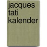 Jacques Tati kalender door M. Makeïeff