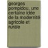 Georges Pompidou, une certaine idée de la modernité agricole et rurale