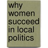 Why women succeed in local politics by A. Francis