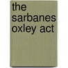 The Sarbanes Oxley Act by S. Anand