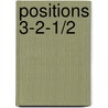 Positions 3-2-1/2 door N. Dezaire