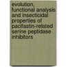 Evolution, functional analysis and insecticidal properties of pacifastin-related serine peptidase inhibitors door B. Breugelmans