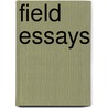 Field Essays by S. Krier