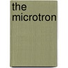 The microtron door Y.M. Tsipenyuk