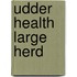 Udder health large herd