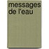 Messages de l'eau