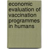 Economic evaluation of vaccination programmes in humans by P. Beutels