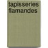 Tapisseries Flamandes