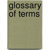 Glossary of Terms door Honor C. Paelinck