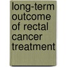 Long-Term outcome of rectal cancer treatment door M. Lange