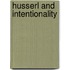 Husserl and Intentionality