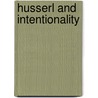 Husserl and Intentionality by David Woodruff Smith
