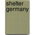 Shelter Germany
