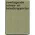 Overtuigende advies- en beleidsrapporten